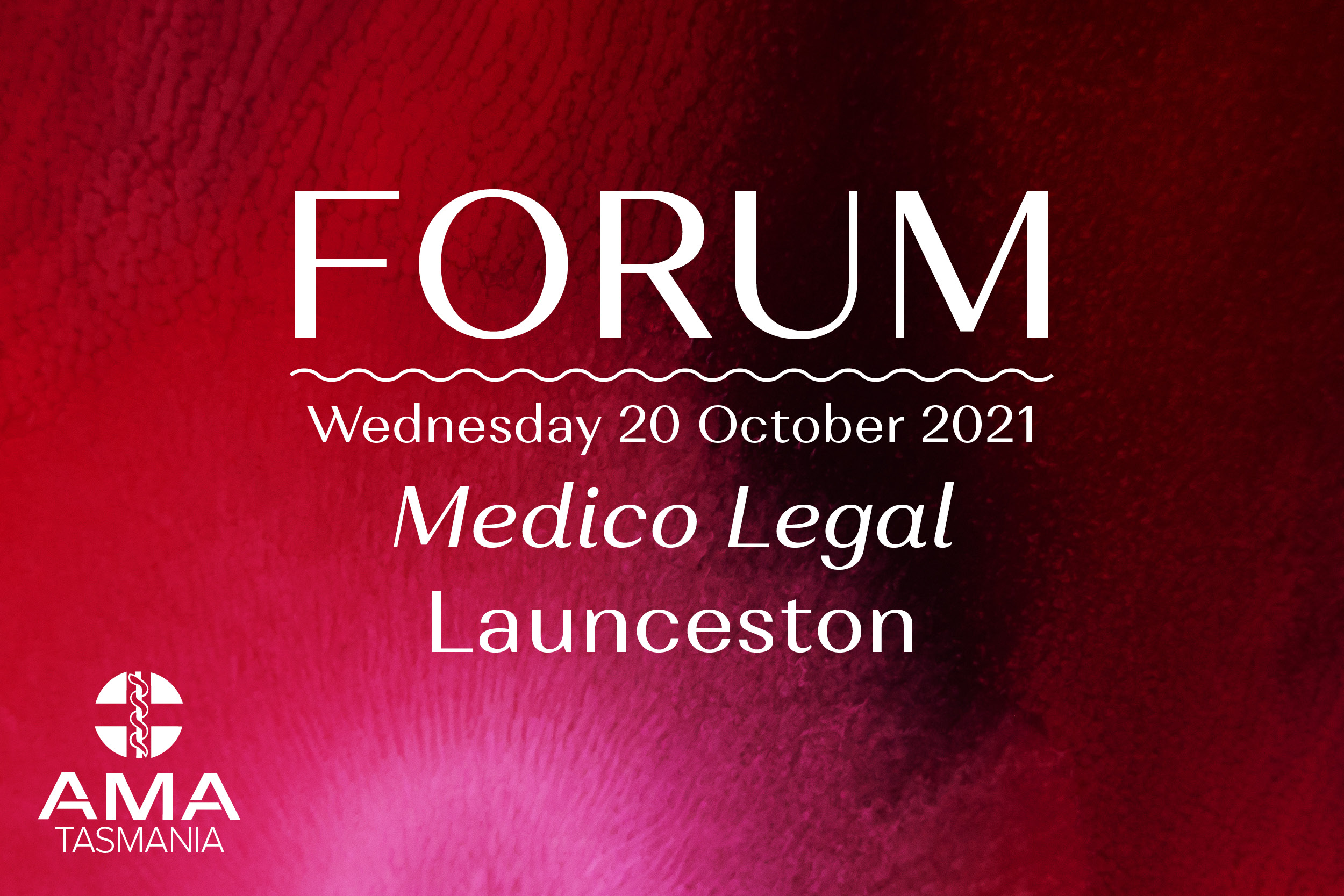 Medico-Legal Forum