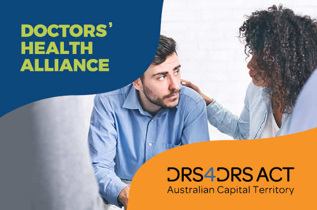Graphic with image and logos. A woman places her hand on a man's shoulder as a gesture of support. Logos for Doctors' Health Alliance and Drs4Drs ACT.