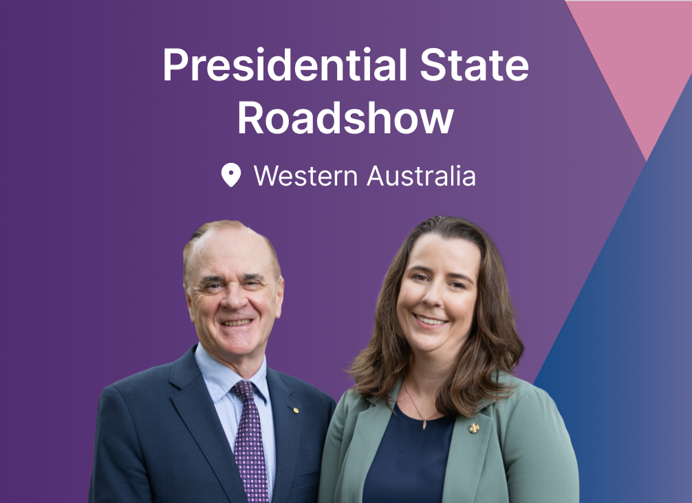 Presidential State Roadshow – Western Australia