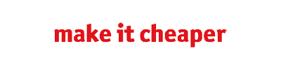 Make It Cheaper