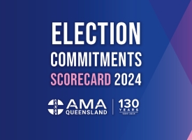 AMA Queensland Election Commitments Scorecard